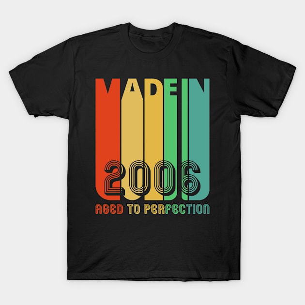 Vintage retro Made in 2006 Aged to perfection. T-Shirt by MadebyTigger